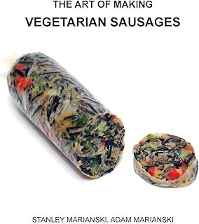 The Art of Making Vegetarian Sausages