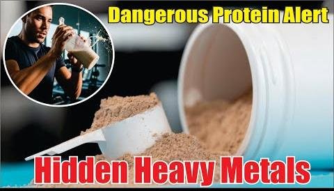Consumer Reports Exposes High Heavy Metals in Protein Supplements